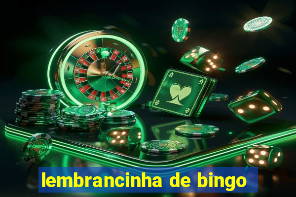 lembrancinha de bingo